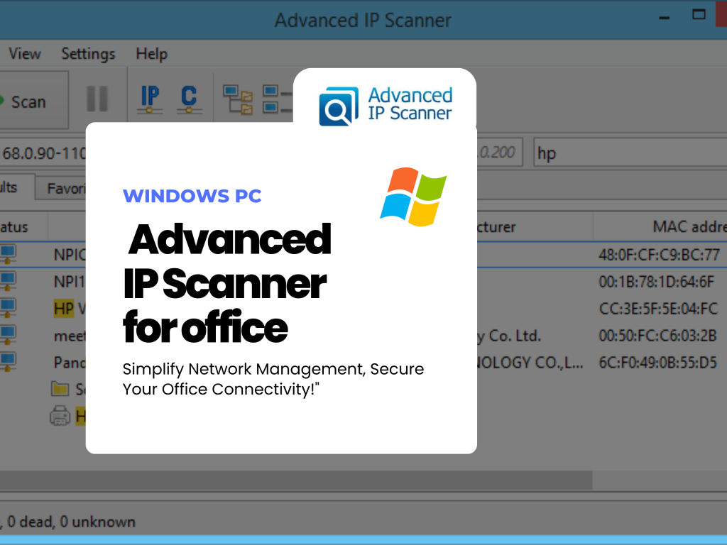 🚀 The Ultimate Guide to Using Advanced IP Scanner in the Office